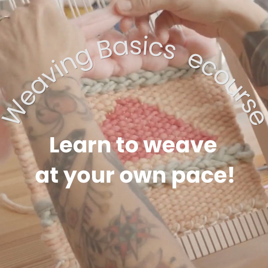 Learn to Weave! Weaving Basics Ecourse
